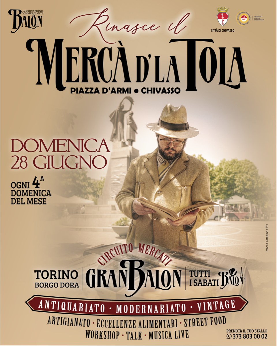 Merca dla Tola Chivasso vintage antiquariato Giugno 26
